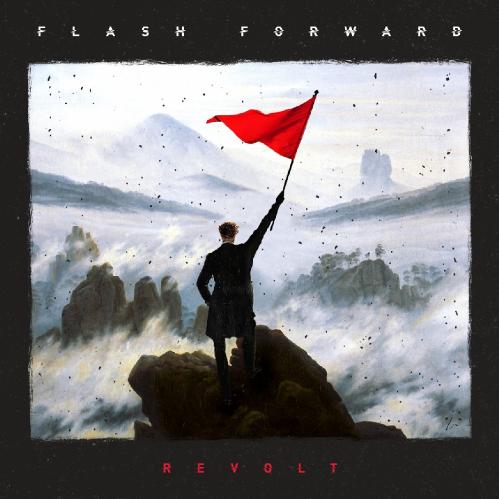 Flash Forward - Revolt (2017) Album Info