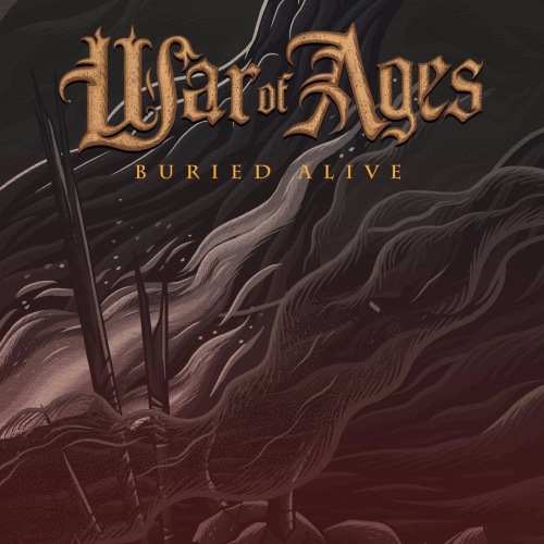 War Of Ages - Buried Alive (Single) (2017)