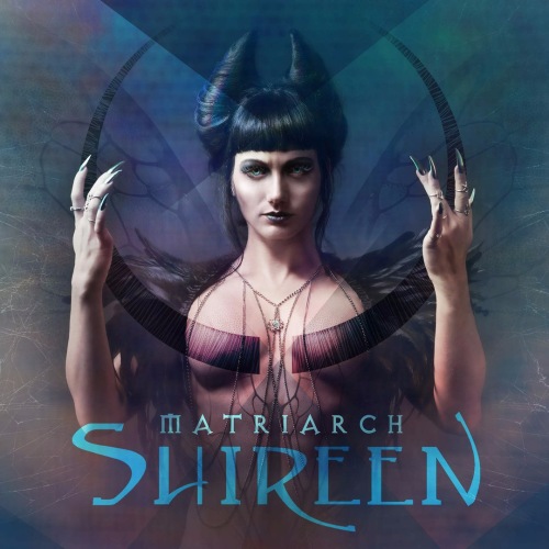 Shireen - Matriarch (2017)