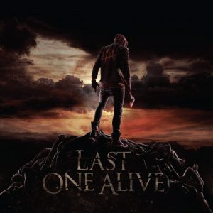 Last One Alive  Last One Alive [EP] (2017)