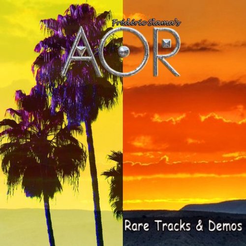 AOR - Rare Tracks & Demos (2017) Album Info