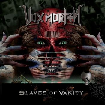 Vox Mortem - Slaves Of Vanity (2017)