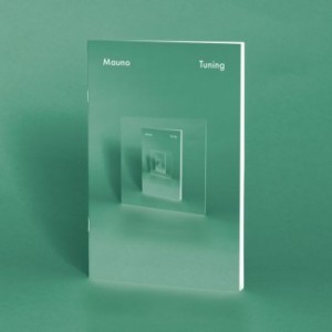 Mauno  Tuning (2017) Album Info