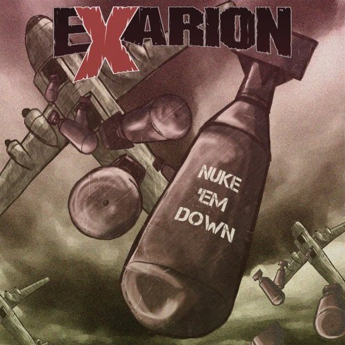 Exarion - Nuke'em Down (2017)