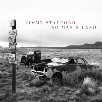 Jimmy Stafford - No Man's Land (2017)