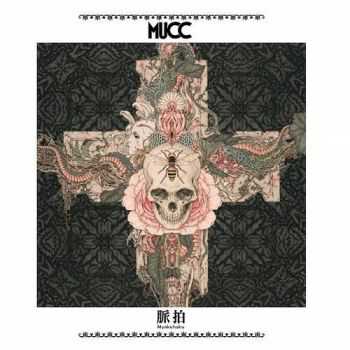 Mucc - Myakuhaku (2017) Album Info