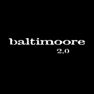 Baltimoore  2.0 (2017)