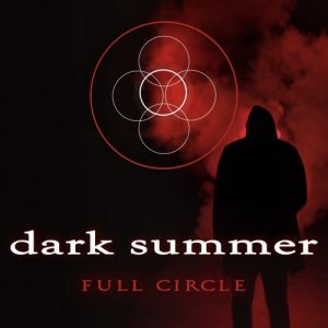 Dark Summer - Full Circle (2017) Album Info