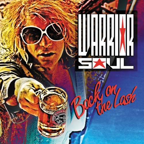 Warrior Soul - Back On The Lash (2017) Album Info