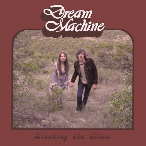 Dream Machine - Breaking the Circle (2017) Album Info
