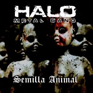 Halo Metal Band  Semilla Animal (2017) Album Info