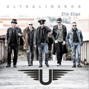 Ultraligeros  Ella Elige (2017) Album Info