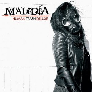Maledia  Human Trash Deluxe (2017)