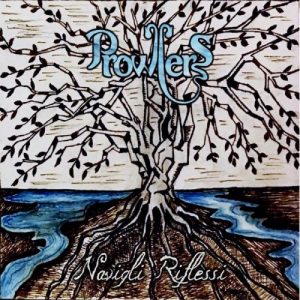 Prowlers  Navigli Riflessi (2017) Album Info