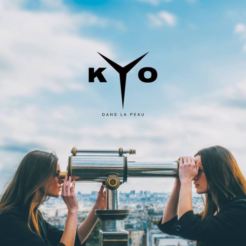 KYO - Dans la peau (2017) Album Info