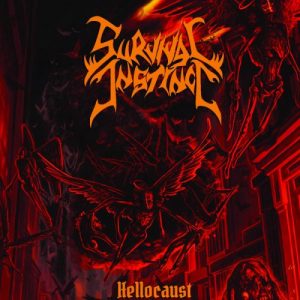 Survival Instinct  Hellocaust (2017) Album Info