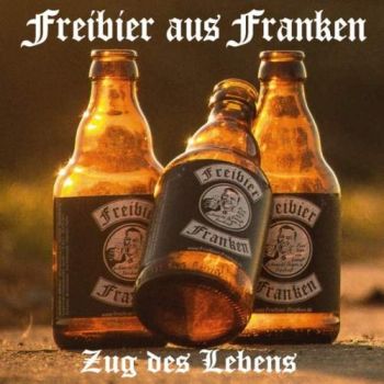 Freibier aus Franken - Zug Des Lebens (2017) Album Info