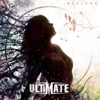 Ultimate - Believe (2017) Album Info
