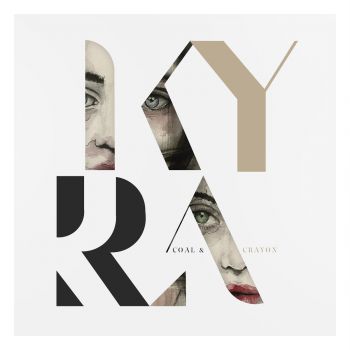 Coal & Crayon - Kyra (2017) Album Info