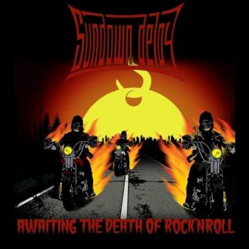 Sundown Delay - Awaiting the Death of Rock'nroll (2017) Album Info
