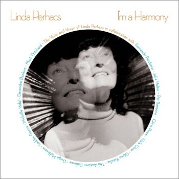 Linda Perhacs - In A Harmony (2017) Album Info