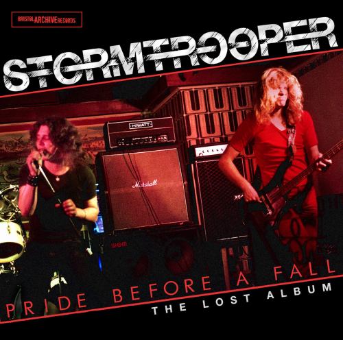 Stormtrooper - Pride Before a Fall (The Lost Album) (2018) Album Info