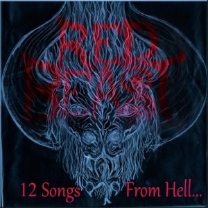 Red Beast  12 Songs from Hell (2017) Album Info