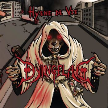 Dying Flag - Hyene De Vie (2017) Album Info