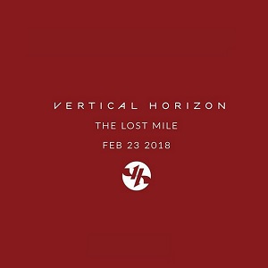Vertical Horizon - The Lost Mile (2018) Album Info