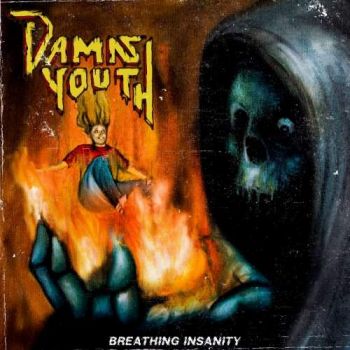 Damn Youth - Breathing Insanity (2018)