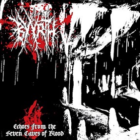Byyrth - Echoes from the Seven Caves of Blood (2018) Album Info