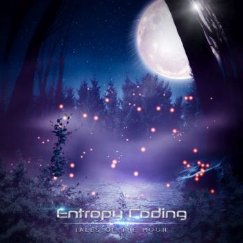Entropy Coding - Tales Of The Moon (2018) Album Info