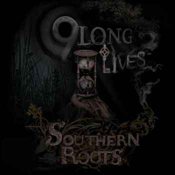 9 Long Lives - Southern Roots (2018) Album Info