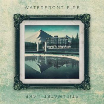 Waterfront Fire - Stillwater Lake (2018)