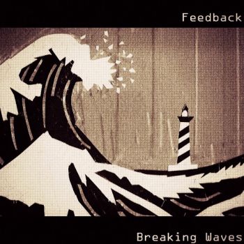 Feedback - Breaking Waves (2018) Album Info
