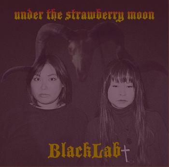 Blacklab - Under The Strawberry Moon (2018)