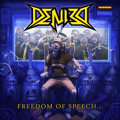Denied - Freedom Of Speech (2018) Album Info