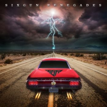 Sixgun Renegades - Sixgun Renegades (2018) Album Info