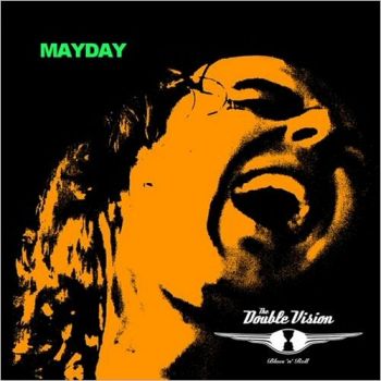 The Double Vision - Mayday (2017) Album Info