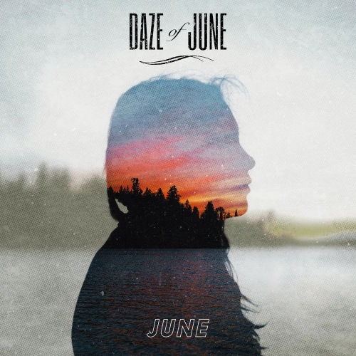 Daze of June - June (Single) (2018)