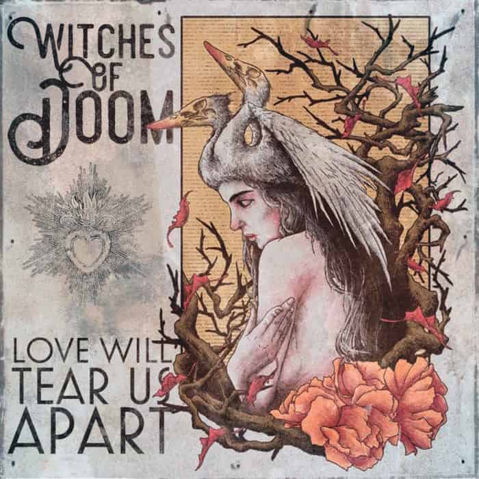 Witches of Doom - Love Will Tear Us Apart (2018)