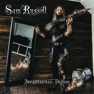 Sam Russell  Impetuous Desire (2018) Album Info