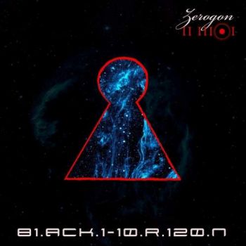 Black Horizon - Zerogon (2018) Album Info