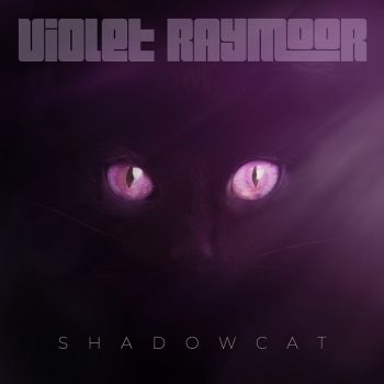 Violet Raymoor - Shadowcat (2018) Album Info