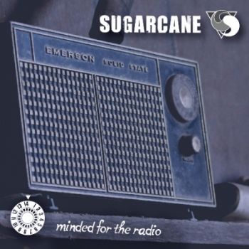 Sugarcane - Minded For The Radio (2018) Album Info