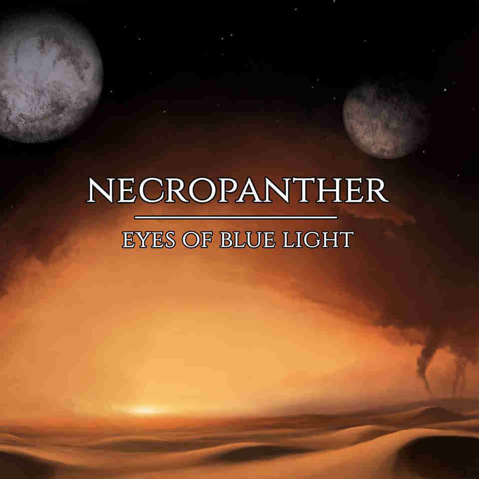 Necropanther - Eyes of Blue Light (2018)