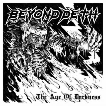 Beyond Deth - The Age Of Darkness (2018)