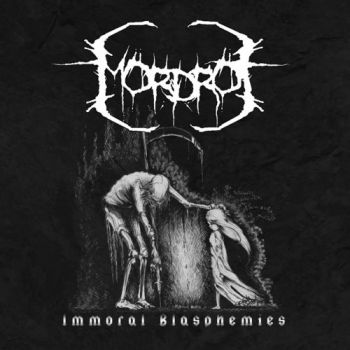 Mordrot - Immoral Blasphemies (2018) Album Info