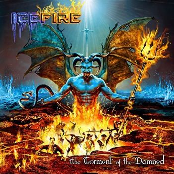 Icefire - The Torment Of The Damned (2018)