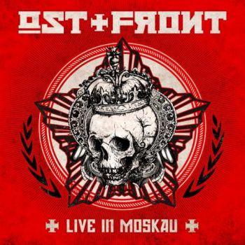 Ost+Front - Live In Moskau (2018) Album Info